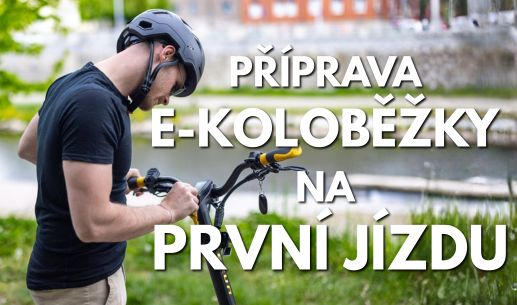 Příprava elektrokoloběžky na první jízdu